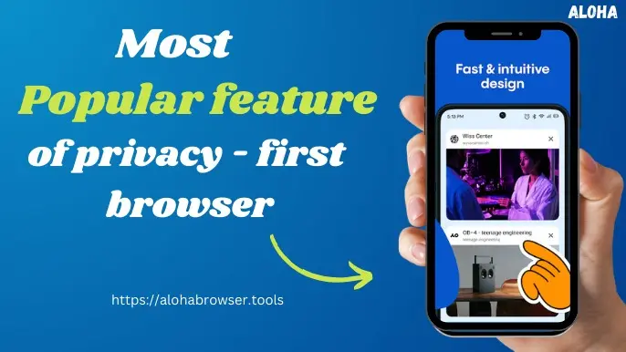 Aloha Browser,Aloha Browser APK,Aloha Browser Mod APK
